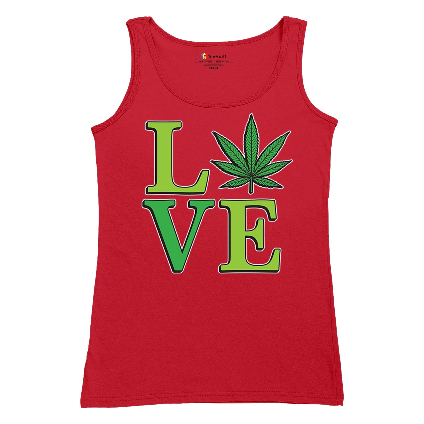 Love Weed Leaf Women's Tank Top Cannabis 420 Wordplay 5 colors size S to 2XL