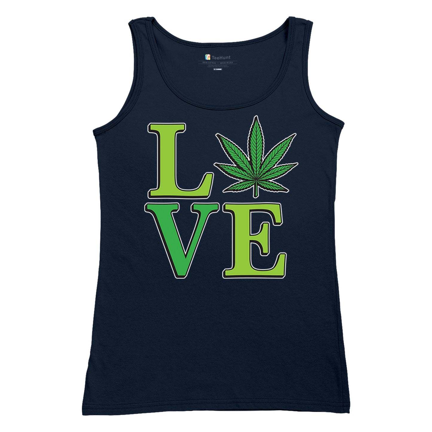 Love Weed Leaf Women's Tank Top Cannabis 420 Wordplay 5 colors size S to 2XL