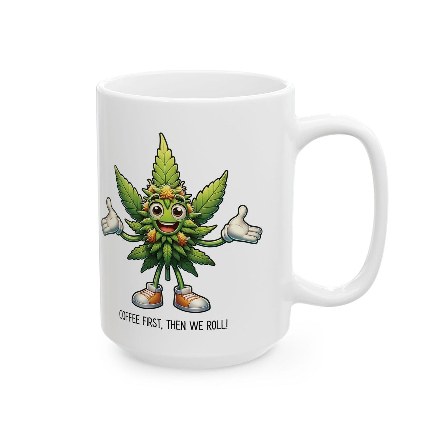 Funny Marijuana Leaf Character Coffee Mug | Weed Lover | Stoner Mug | 11oz/15oz