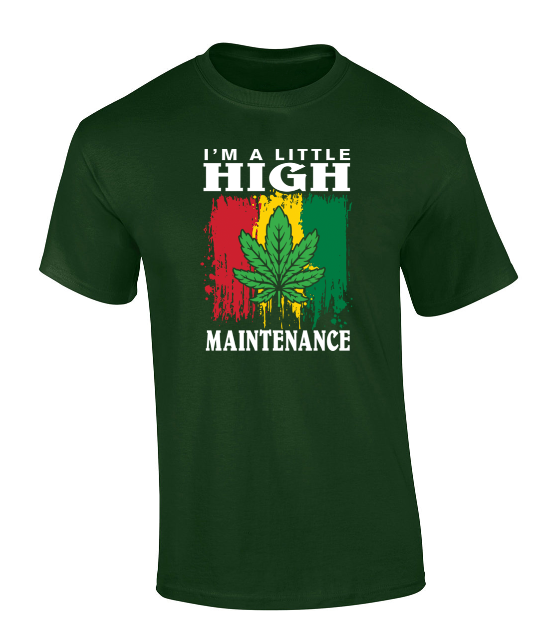Trenz Shirt Company I Am A Little High Maintenance Marijuana Leaf Short Sleeve