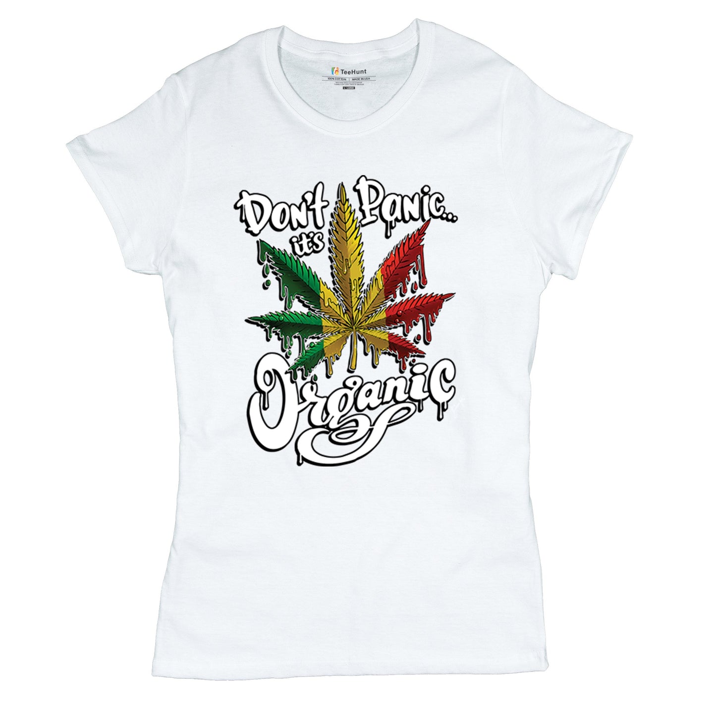 Don't Panic It's Organic T-Shirt 420 Weed Pot Cannabis 7 Colors size S to 3XL
