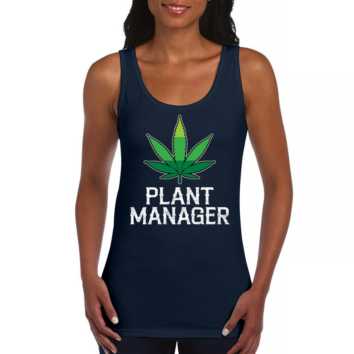 Plant Manager Women's Tank Top Funny Pot Leaf 4 colors size S to 2XL