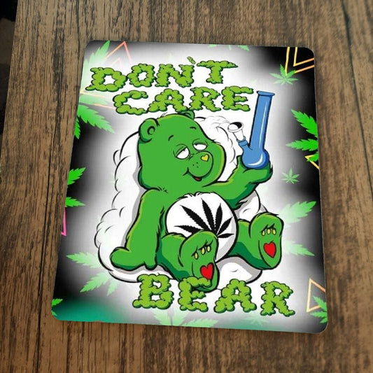 Dont Care Bear Mouse Pad featuring green bear with marijuana theme, 7.75" x 9.25".
