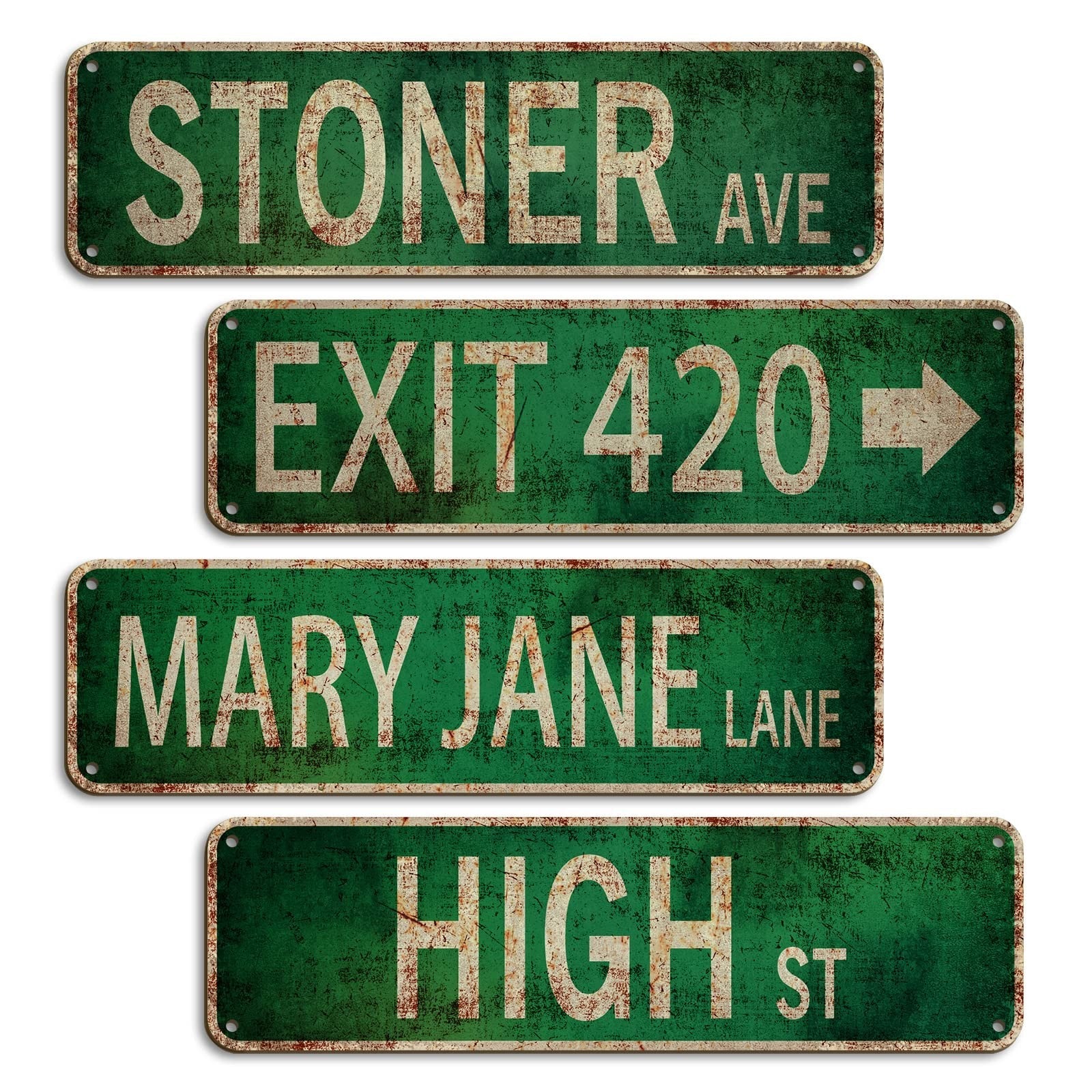 Stoner Avenue Street Sign set with four signs: Stoner Ave, Exit 420, Mary Jane Lane, High St; made of durable PVC.