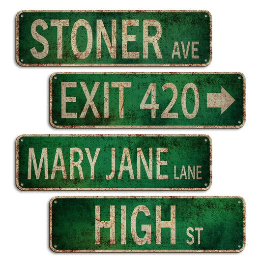 Stoner Avenue Street Sign set with four signs: Stoner Ave, Exit 420, Mary Jane Lane, High St; made of durable PVC.